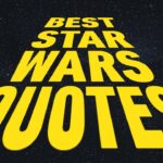 Star Wars Famous Quotes